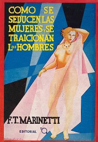 Como se seducen las mujeres y se traicionan los hombres - Edizione TOR