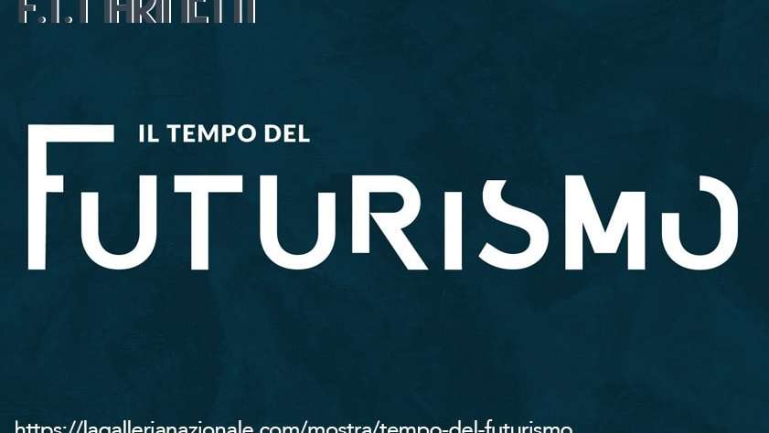 Il Tempo del Futurismo