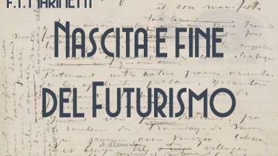 Nascita e fine del Futurismo