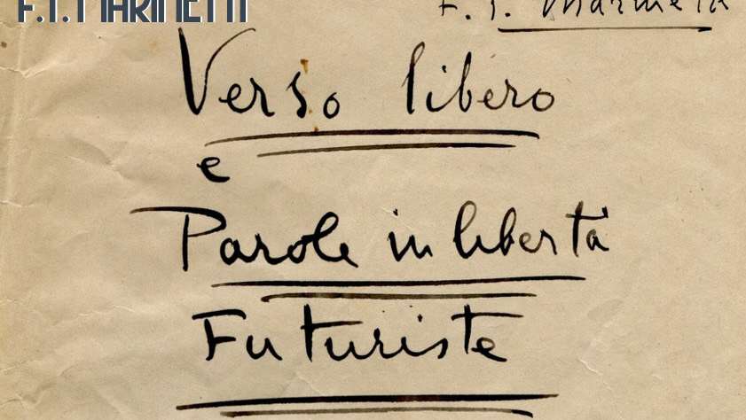 Verso libero e Parole in libertà Futuriste