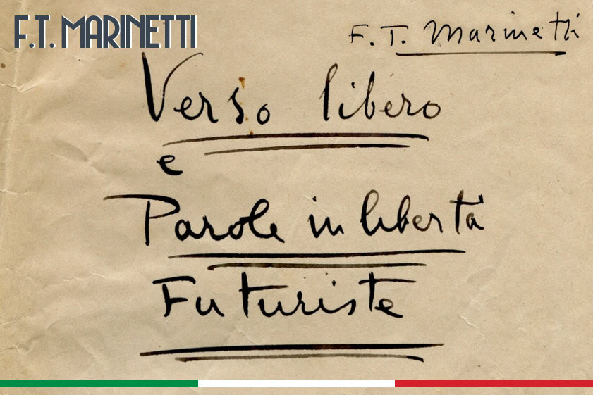Verso libero e Parole in libertà Futuriste