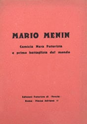 Mario Menin camicia nera futurista